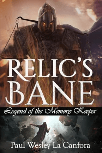 Relic's Bane (Legend of the Memory Keeper) book cover